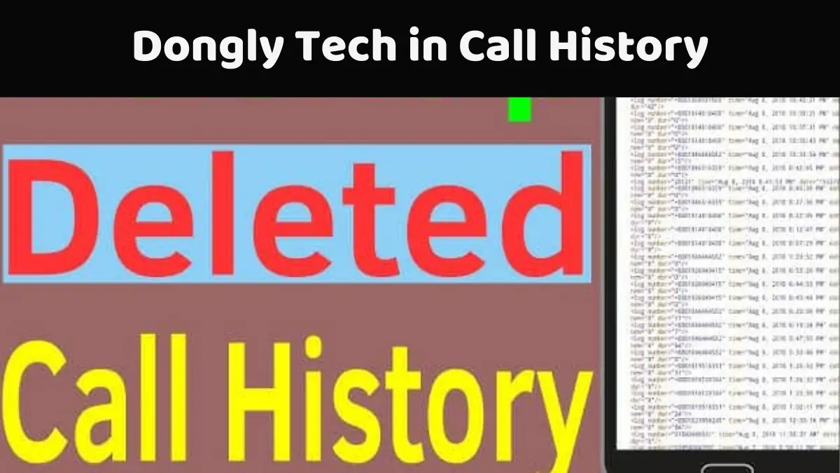 Dongly Tech in Call History