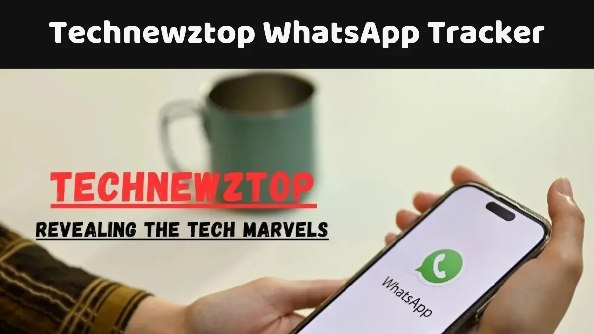 Technewztop WhatsApp Tracker