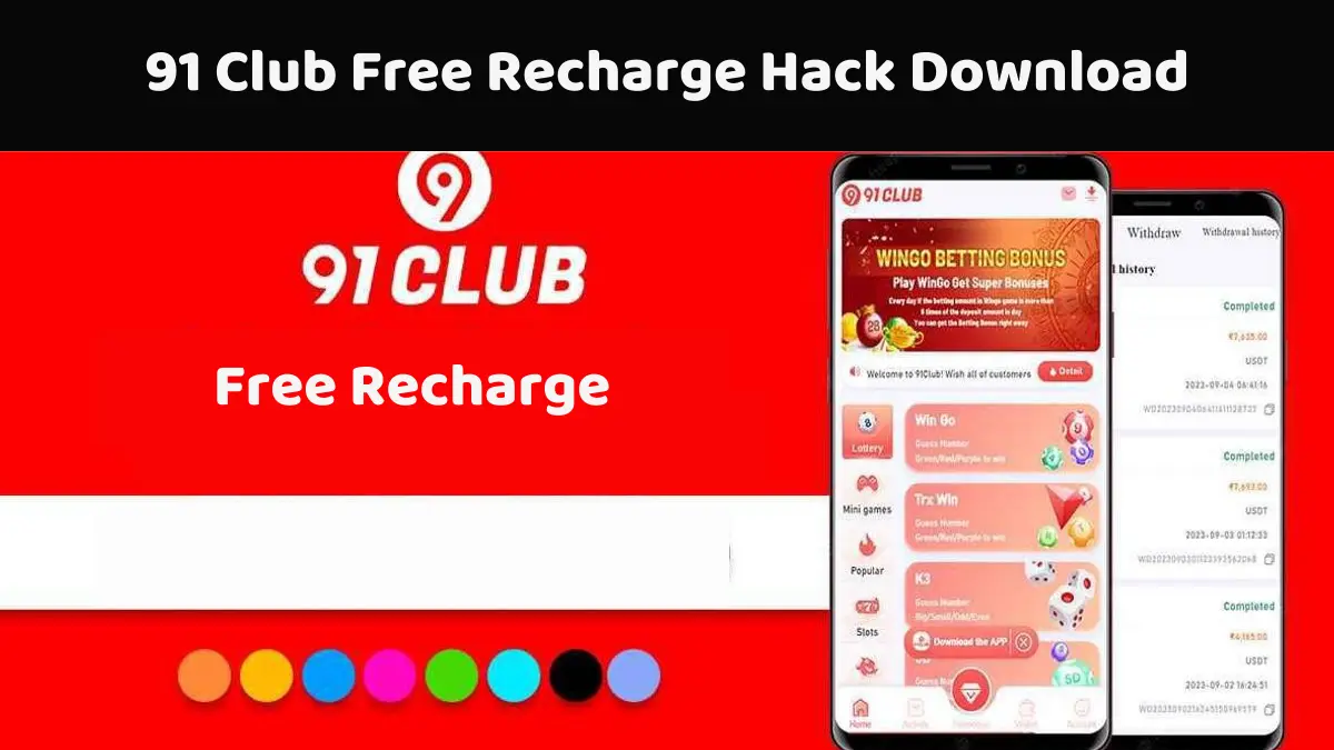 91 Club Free Recharge Hack Download