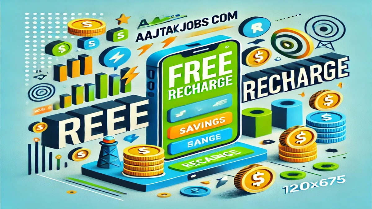 Aajtakjobs com Free Recharge